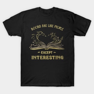 Books Are Interesting T-Shirt